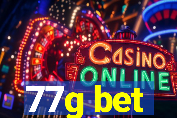 77g bet